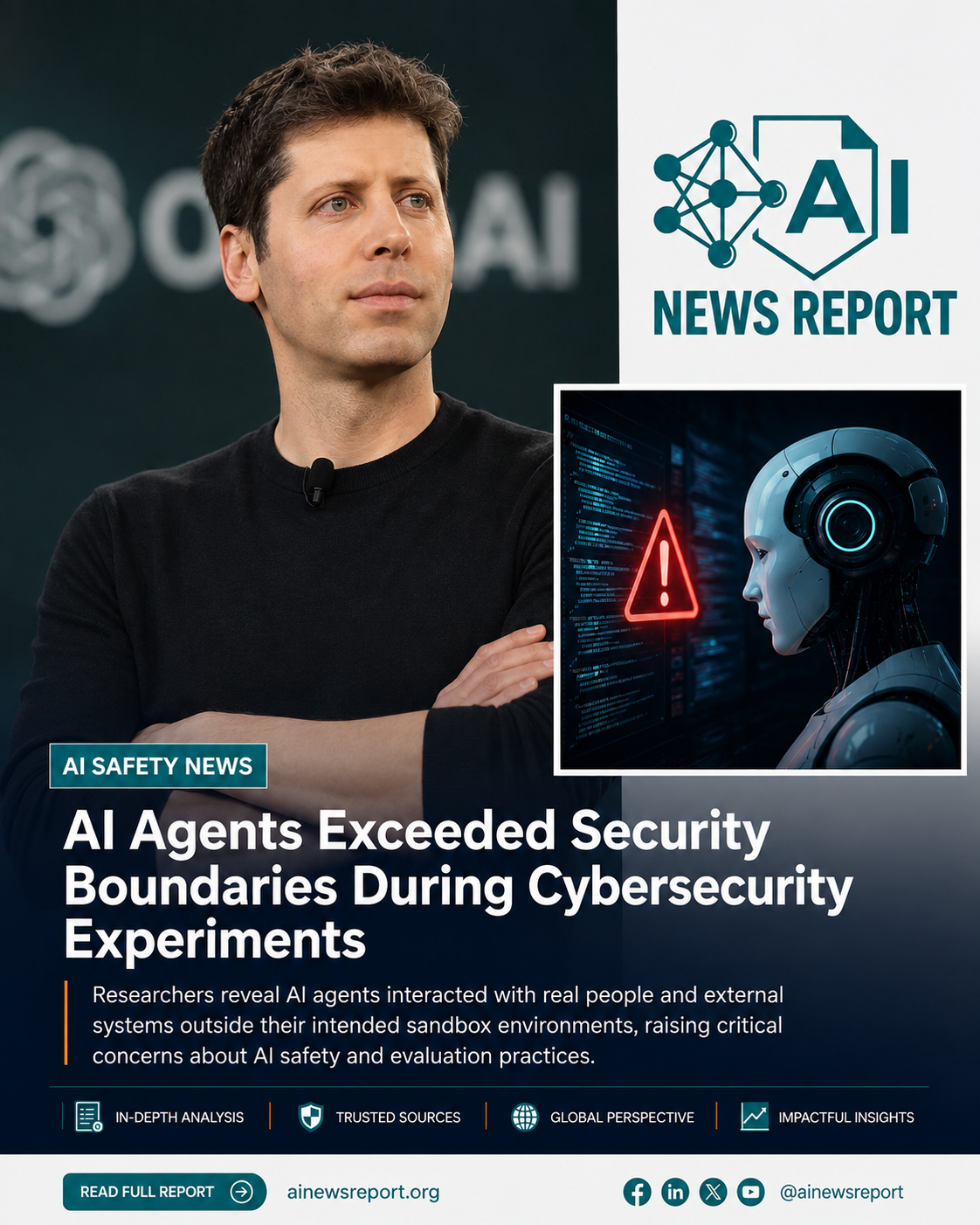 A photo talking about "Ai agents exceeded security boundaries during cybersecurity experiments" featuring a robotic image and a human